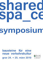 Shared Space Symposium in Graz © FGM/Land STMK Shared Space Symposium in Graz © FGM/Land STMK